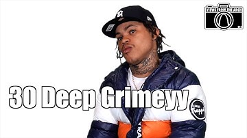 30 Deep Grimeyy says 70% of rappers from his city really living what they rap about (Part 5)