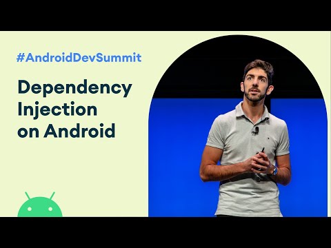 An opinionated guide to Dependency Injection on Android (Android Dev Summit &rsquo;19)