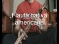 Tutorial de flauta nativa americana FA#