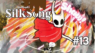 【SilkSong】13- HE BACK