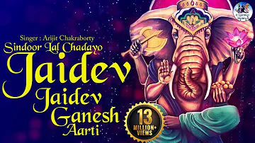 JAIDEV JAIDEV JAI MANGAL MURTI | SUKHKARTA DUKHHARTA - POPULAR GANESH AARTI | SUKH KARTA DUKH HARTA