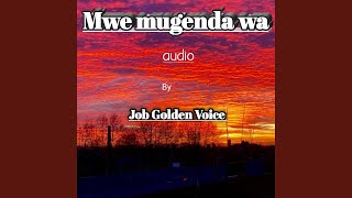Mwe mugenda wa banange