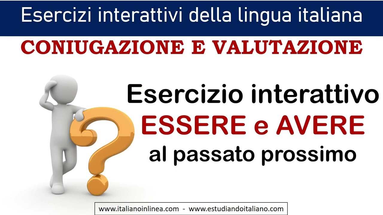 Verbi essere e avere al passato prossimo. Video con esercizio interattivo. Grammatica italiana.