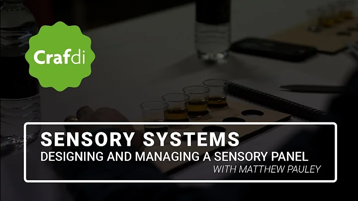 Designing and Managing a Sensory Panel with Matthe...