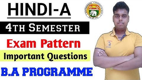 Hindi-A MIL Exam Pattern / Important questions BA PROGRAMME 4th Semester