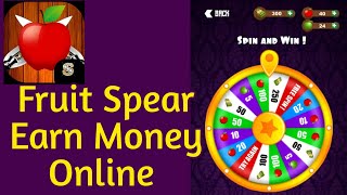 Fruit Spear Earn Money Online screenshot 2