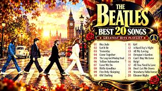 20 Lagu Terbaik The Beatles 🍏 Pop & Rock Legendaris Era 60-an ー (Hey Jude, Let It Be)