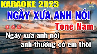 Ngày Xưa Anh Nói Karaoke Tone Nam Nhạc Sống | Beat Mới Dễ Hát Âm Thanh Chuẩn | Trọng Hiếu