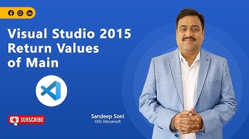 Part 4 - C# return values of main in Visual Studio 2015