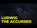Ludwig the Accursed - Joon plays Bloodborne The Old Hunters DLC (Part 56)