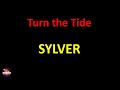 Sylver - Turn the Tide (Lyrics version)