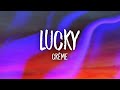 Crme  lucky lyrics