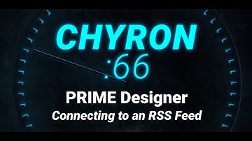 Chyron :66 - PRIME Designer - Connecting to an RSS Feed