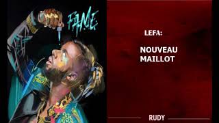 Lefa - Nouveau maillot (FAME audio)