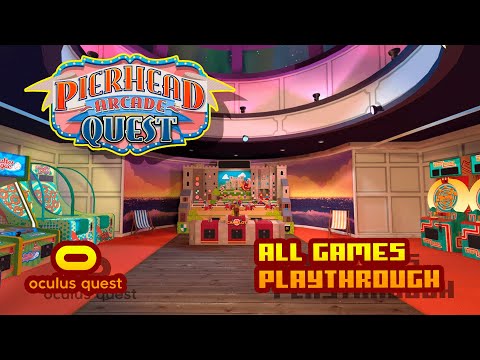 Pierhead Arcade Quest - (Oculus Quest) - All Minigames Playthrough - No Commentary