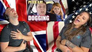 British Husband & American Wife React | Peter Kay - You Went Dogging?