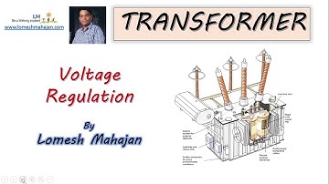 Lecture 10 Voltage regulation of Transformer  in Hindi by Lomesh Mahajan GTU 2 Sem Automobile