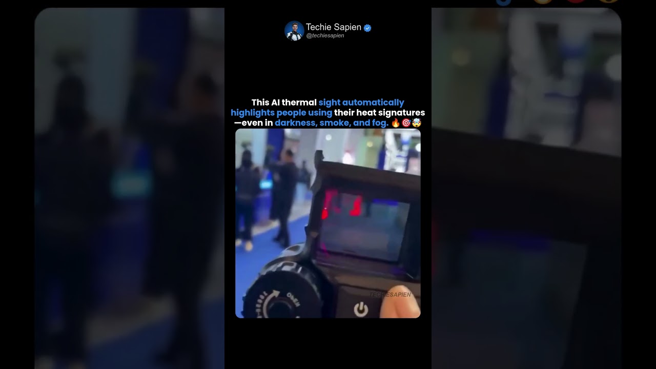 Thermal Sight Automatically Highlights People Using Heat Signatures 🤯