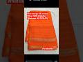 pure munga silk sarees