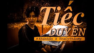 KARAOKE Tiếc Duyên - BEAT CHUẨN | Khánh Ân x TraCy Thảo My