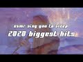 ASMR sing you to sleep 2020 biggest hits (TheWeekendDojaCatDuaLipaHarryStylesArianaGrandeLadyGaga)