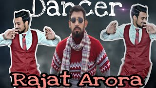 The Rajat Arora Dance Part 1 