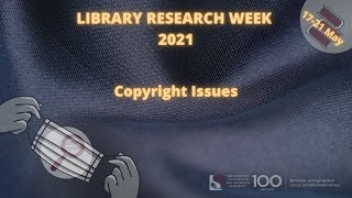 Research Week 2021: Copyright issues