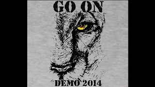 Download Lagu GO ON - MAJU TAK GENTAR (DEMO ALBUM 2014) MP3 Download Lagu GO ON - MAJU TAK GENTAR (DEMO ALBUM 2014) MP3