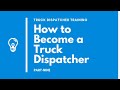 How to Become a Truck Dispatcher - Business Model Structured 2020