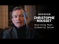 Capture de la vidéo [Interview] Christophe Rousset - Surprising Royer (Pancrace Royer: Orchestral Suites)