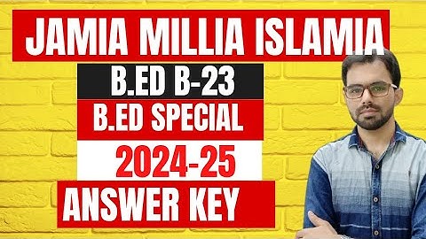 JMI B.Ed Special Answer Key 2024-25
