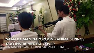 Saan Ka Man Naroroon (Duo instrumental cover) by Anima Strings at a Funeral Service
