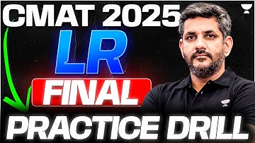 CMAT 2025 Logical Reasoning Final ⚡️ ONE-SHOT Complete Practice Drill‼️