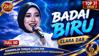 Download lagu CLARA DA8 (Langkat)– BADAI BIRU | TOP 31 GRUP 3 | FULL SO