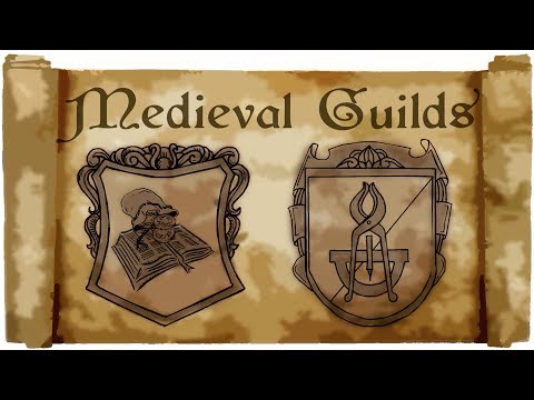 Guilds in the middle ages - Medieval Madness