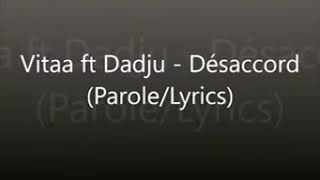 Dadju ft Vitaa - Désaccord lyrics