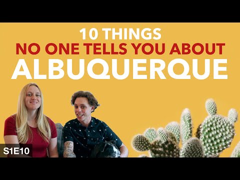 10 Things Nobody Tells You About Visiting Albuquerque, New Mexico