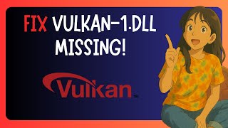 How To FIX "Missing Vulkan_1.dll" In Windows 11