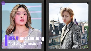 The Secret Connection Between Bts V (Taehyung) And Lee Jung You Didn’t See Coming