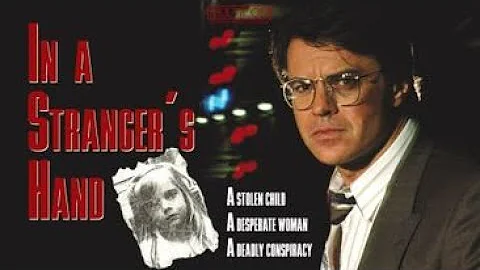 In a Stranger's Hand (1991) | Full Movie | Robert ...