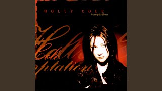 Video thumbnail of "Holly Cole - Falling Down"