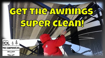 Get Your RV Awnings Super Clean! RV / Camper Awning Cleaning