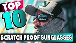 Top 10 Best Scratch Proof Sunglass (2023) 