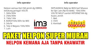 WOW!! paket nelpon murah indosat ke semua operator