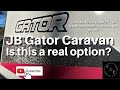Jb gator caravan  is this a real option