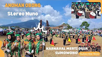 Anoman Obong - Penampilan #drumband Stereo Muno - #karnaval Merti Desa Sumowono