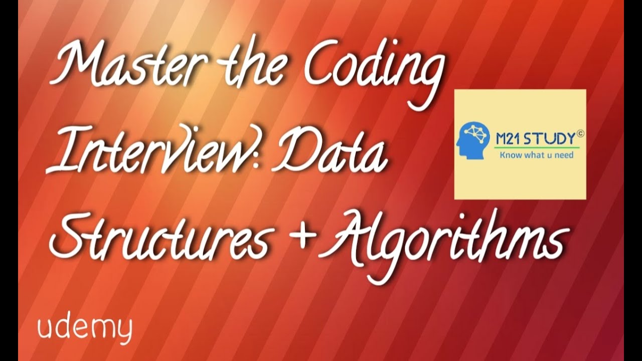 Master the Coding Interview Data Structures + Algorithms||12 ...