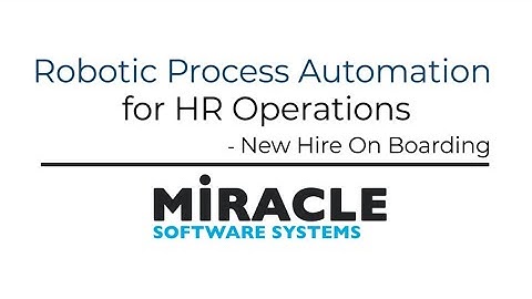 Employee Onboarding Made Faster with RPA | HR Tech’ 18