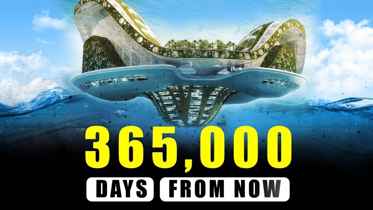 Cities In 365 000 Days From Now YouTube cities-in-365-000-days-from-now-youtube