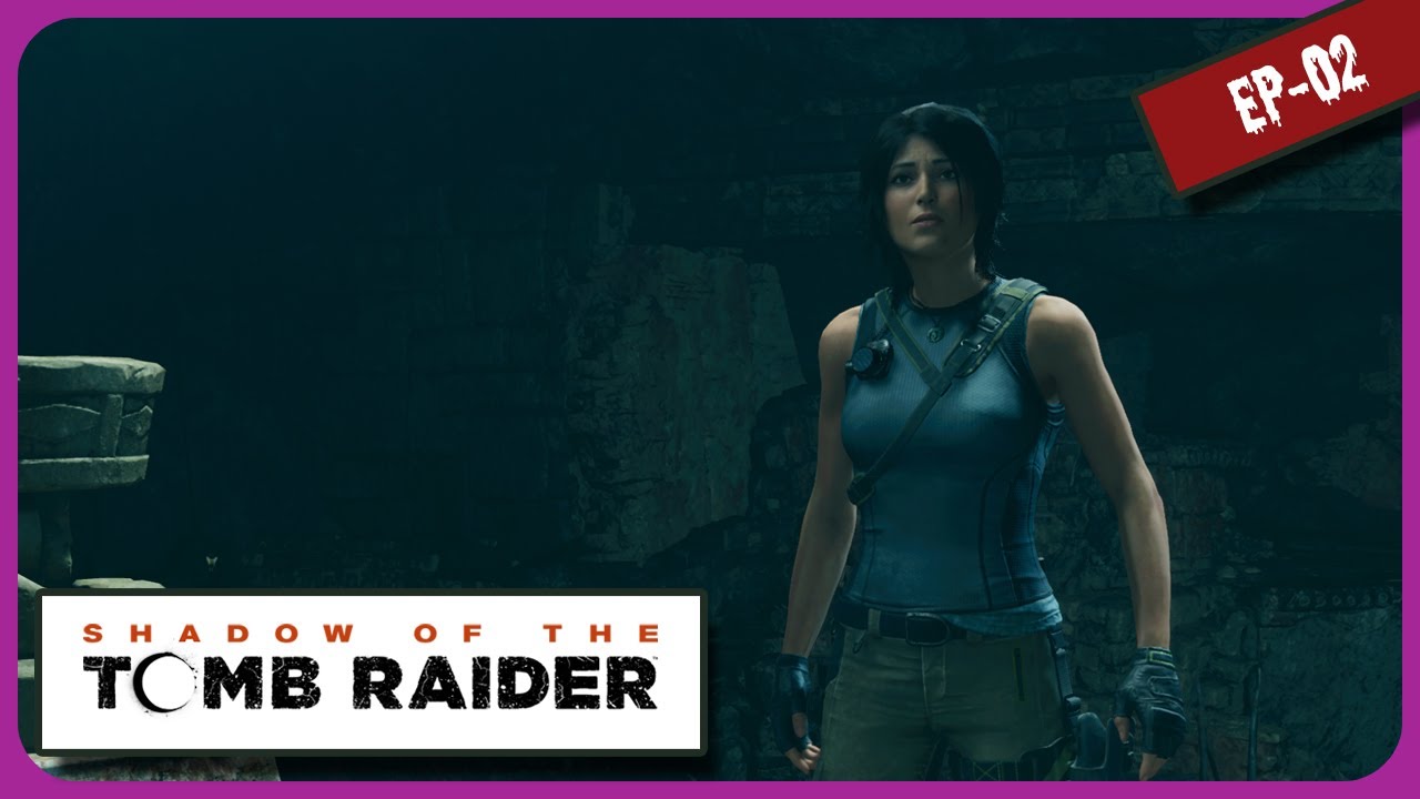 ✨ Shadow of the Tomb Raider - Ep.02 💯 المعبد تحت الأرض و الخنجر السحري 👍 [ TasanoVerse ]